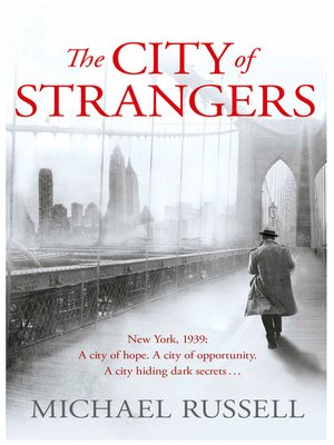 cover image of The City of Strangers